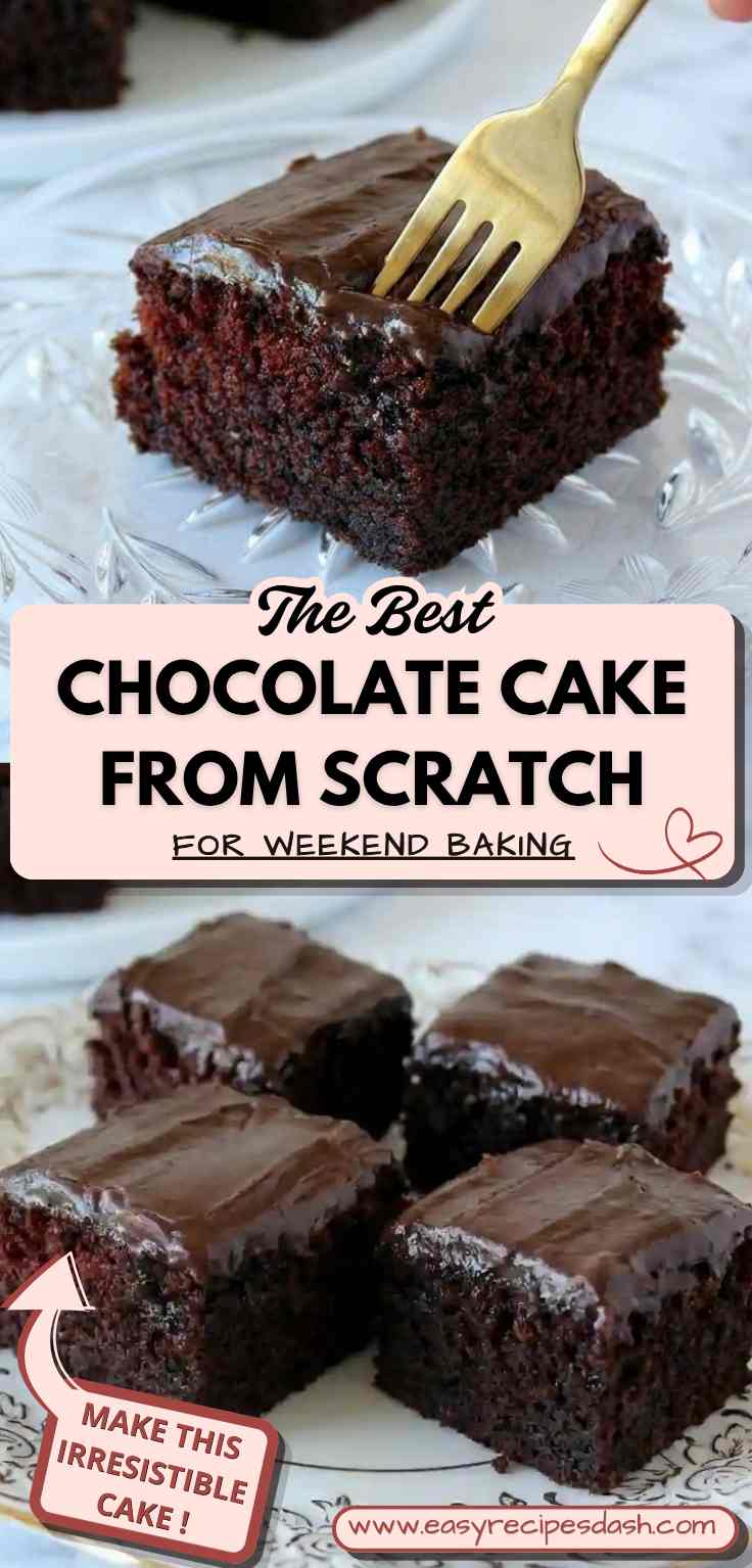 Chocolate cake from scratch with rich chocolate layers and a soft, moist crumb, a homemade chocolate cake perfect for family desserts and special occasions.